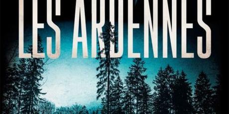 Critique – Les Ardennes