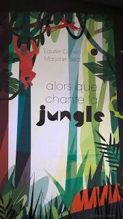 Alors que chante la jungle de Laurie Cohen illustré par Majorie Béal