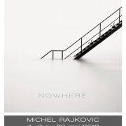 Exposition « NOWHERE » Michel Rajkovic Fontaine Obscure | Aix