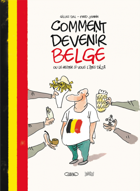 Comment devenir Belge ou le rester si vous l’êtes déjà