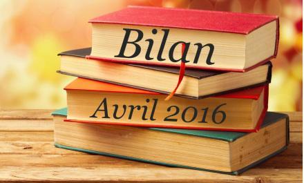 Bilan avril 2016 Avril