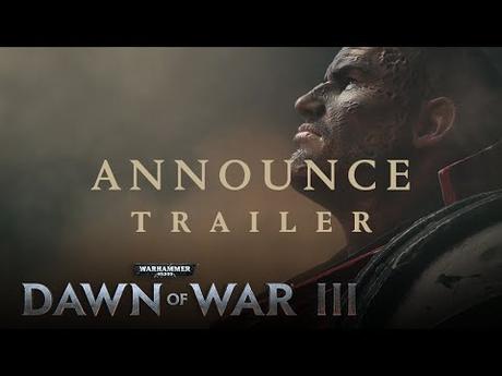Premier trailer pour Warhammer 40,000: Dawn of War III