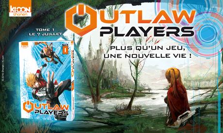 Outlaw Players, le global manga par Ki-oon Outlaw Players
