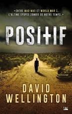 Bilan lecture : avril 2016 positif-david-wellington-bragelonne-couverture