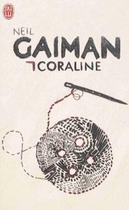 Neil Gaiman - Coraline