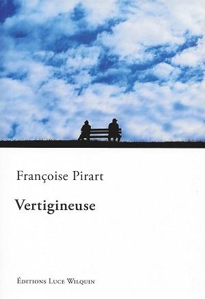 Vertigineuse, de Françoise Pirart