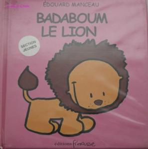 (Livres pour enfants) Que lit-on ce soir ? #4 badaboum lion 3