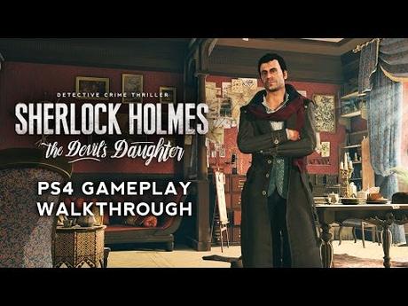 Sherlock Holmes : The Devil’s Daughter – Nouvelle vidéo