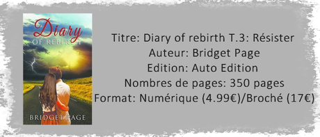 Diary of rebirth T.3: Résister de Bridget Page
