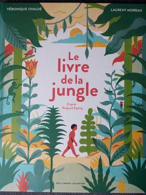 Le livre de la jungle illustré par Laurent Moreau
