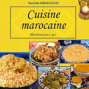 Collection Rachida Amhaouche Cuisine marocaine par la Librairie Musulmane