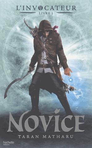 Couverture L'invocateur, tome 1 : Novice