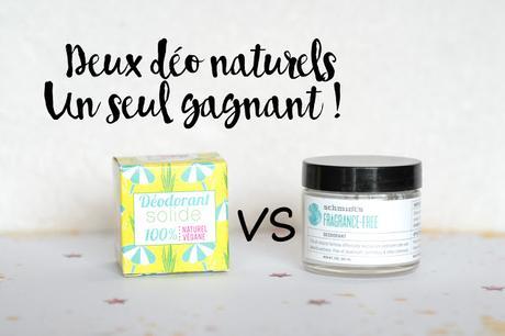 Battle de déodorants naturels - Schmidt's VS Lamazuna