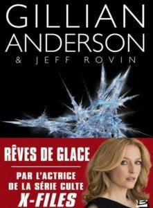 Critique – Rêves de glace – Gillian Anderson