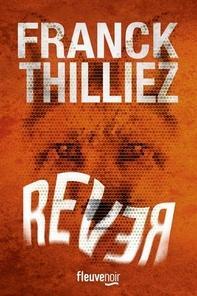 Rever, Franck Thilliez