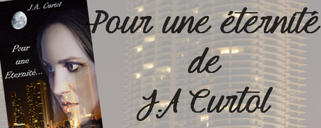 Pour un éternité… J.A Curtol Pour un éternité… J.A Curtol