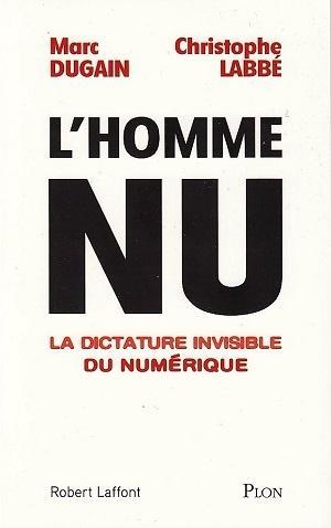 L'homme nu, de Marc Dugain et Christophe Labbé