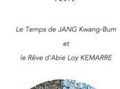 Galerie temps JANG KWANG-UM rêve d’Abie KEMARRE Juin 2016