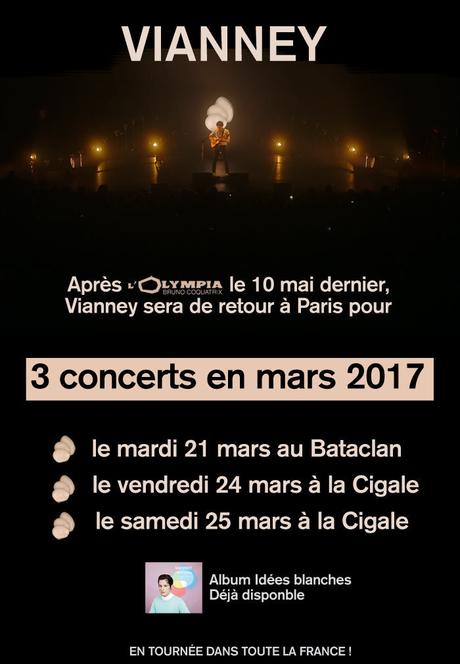 Vianney - 3 concerts à Paris en Mars 2017