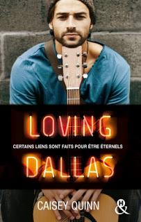 Neon Dreams, tome 2 :Loving Dallas de Casey Quinn