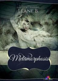 Metamorphosis de Léane B.