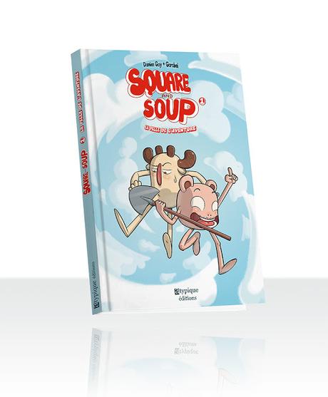 Square and Soup Tome 1 Atypique Editions