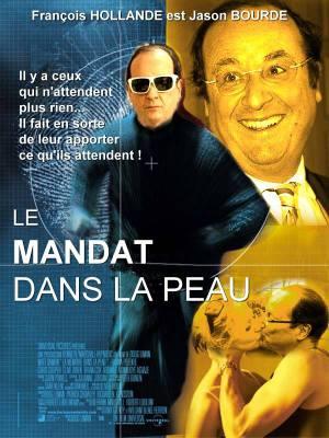 Hollande is Jason Bourde : Le mandat dans la peau