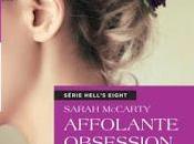 Hell's eight tome Affolante obsession Sarah McCarty