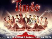 Timéo Circomédie Musicale Partir Septembre 2016 Casino Paris