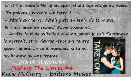 Pushing The Limits - Tome 4 : Pour survivre alt=
