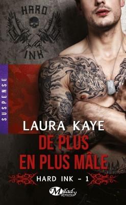 Hard Ink T.1 : De plus en plus mâle - Laura Kaye