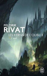 Les kerns de l’oubli 1  L’exil, Feldrik Rivat