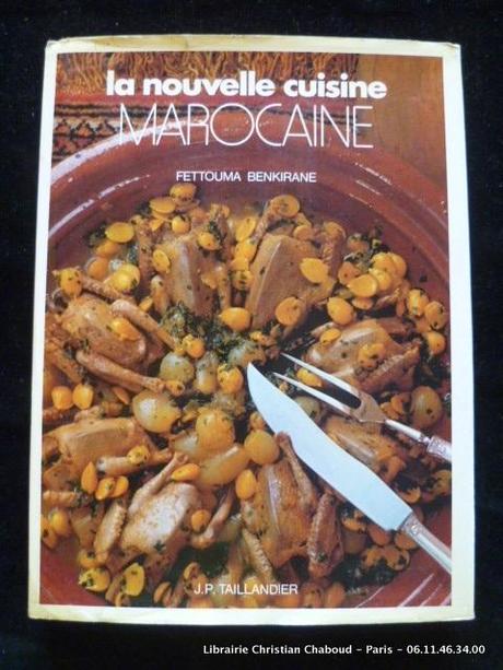 la nouvelle cuisine marocaine fettouma benkirane