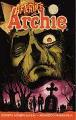 Afterlife with Archie vol. 1
