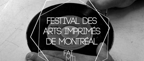 La GRANDE foire d’art imprimé du Festival des Arts Imprimés de Montréal