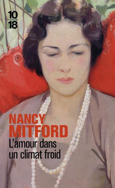 L'amour dans un climat froid de Nancy MITFORD
