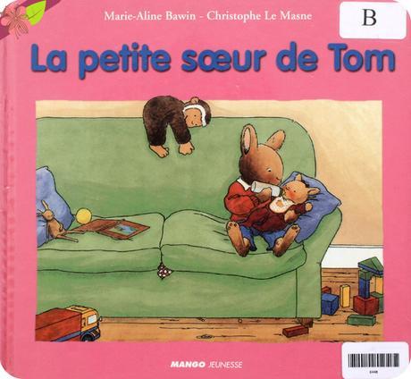 La petite sœur de Tom de Marie-Aline Bawin et Christophe Le Masne 