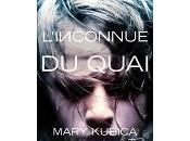 Mary Kubica L'inconnue quai