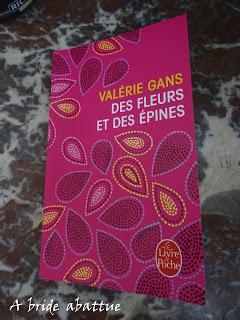 Des fleurs et des épines de Valérie Gans