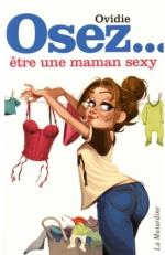 osez-etre-une-maman-sexy-
