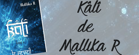 Kâlî T.1: Le réveil de Mallika R Kâlî T.1: Le réveil de Mallika R