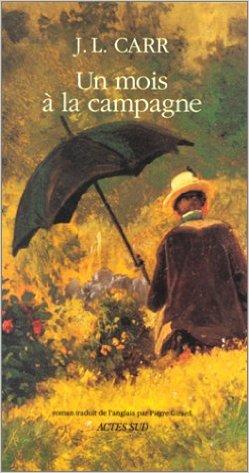 Un mois à la campagne de J. L. CARR