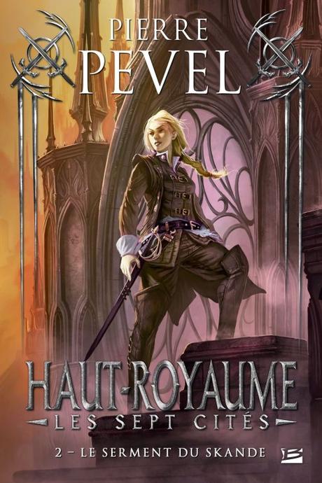 Le serment du skande de Pierre Pevel