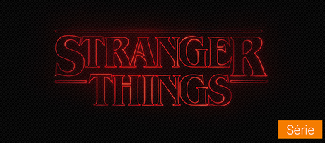 Stranger Things, la série événement de Netflix qui tend vers Super 8, Les Goonies ou E.T. ...