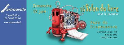 Nouvelle dédicace, cette fois à Sartrouville, le 12 juin [ici]