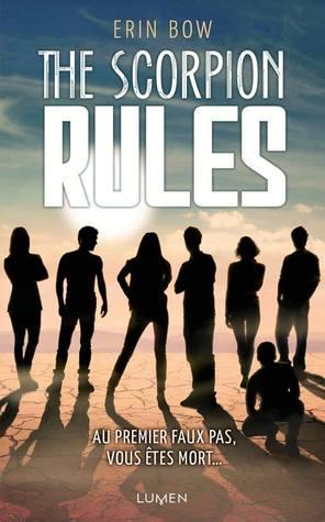 Prisoners of Peace T.1 : The Scorpion Rules - Erin Bow