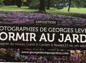 exposition Dormir jardin photographies Georges LEVEQUE jusqu’au Juin 2016