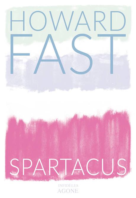 Spartacus révolutionnaire.