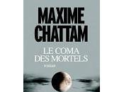 Maxime Chattam coma mortels