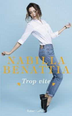 Ma ChRoNiQuE – Trop Vite de Nabilla Benattia